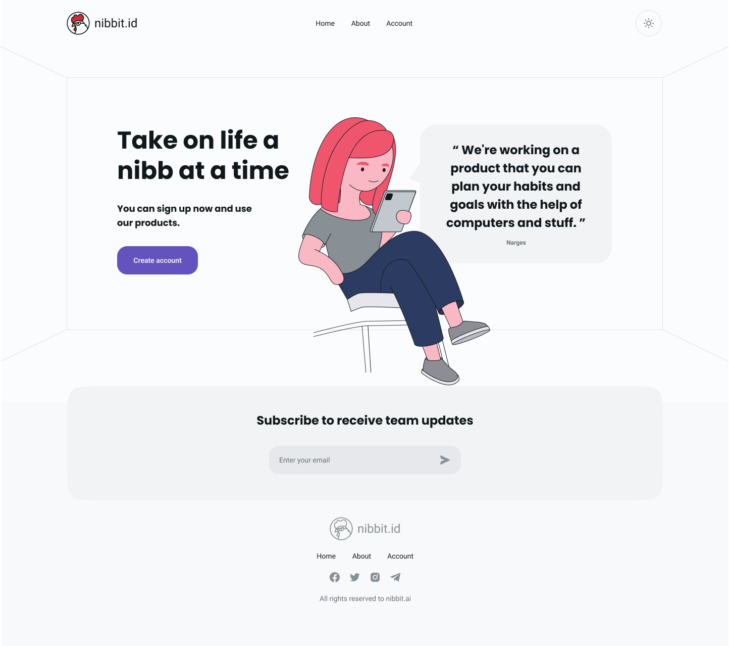 The nibbit home page in light theme: a white room with faint perspective lines, the headline 'Take on life a nibb at a time', a purple Create account button, an illustration of a woman sitting cross-legged with a tablet, and a speech bubble quoting the team about planning habits and goals.